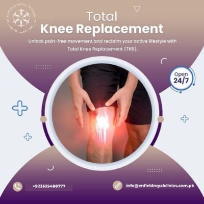 Total Knee Replacement in Islamabad